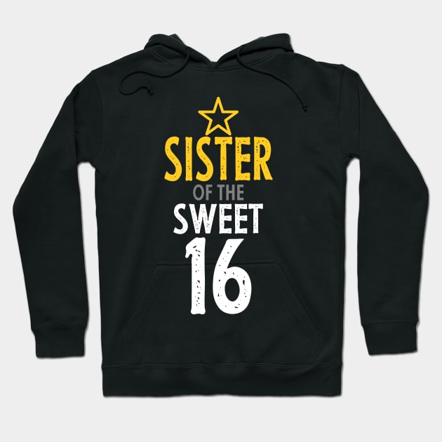 Sister of sweet 16 birthday Hoodie by PlusAdore